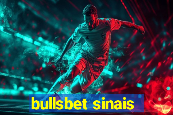 bullsbet sinais